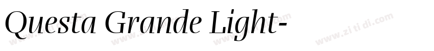 Questa Grande Light字体转换